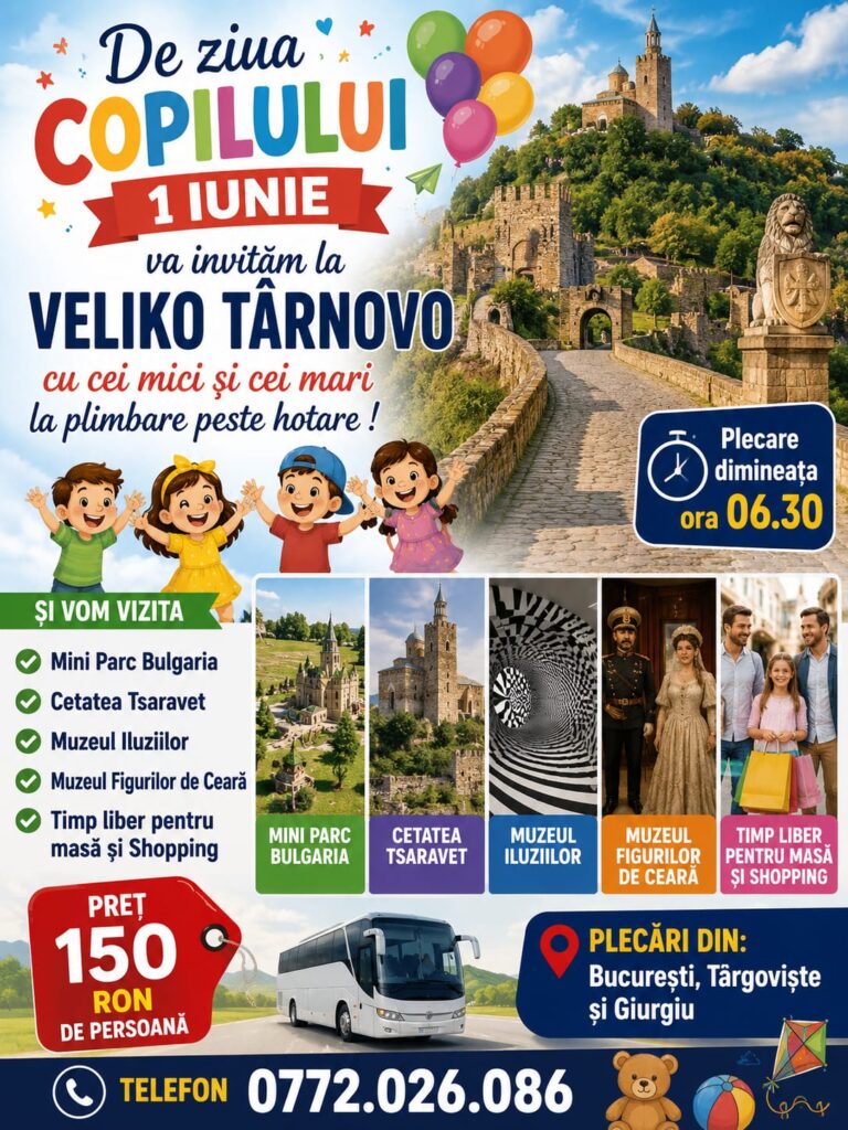 Zâmbet de Copil în Orașul Țarilor: Petrecem 1 Iunie la Veliko Târnovo